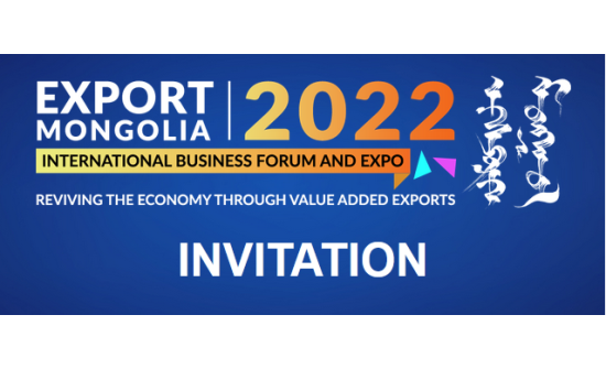 INVITATION TO “EXPORT MONGOLIA 2022”